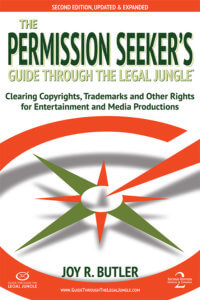 The Permission Seeker's Guide Through the Legal Jungle, 2nd Edition 