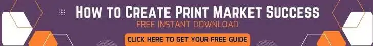 Free Download - How to Create Print Market Success: Laying the Foundation for a Thriving Print Business